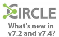What's new in Circle v7.2 and v7.4?