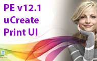 PE v12.1 new features - uCreate Print UI