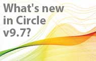 What's new in Circle v9.7